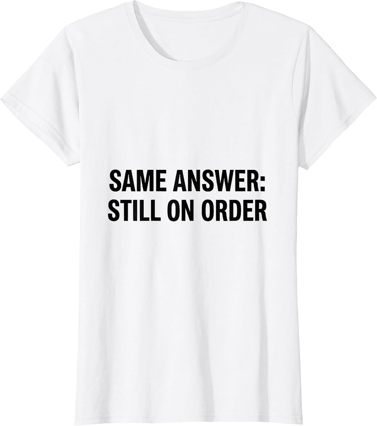Same Answer Still On Order Funny Mechanic Skeleton Auto T-Shirt - White