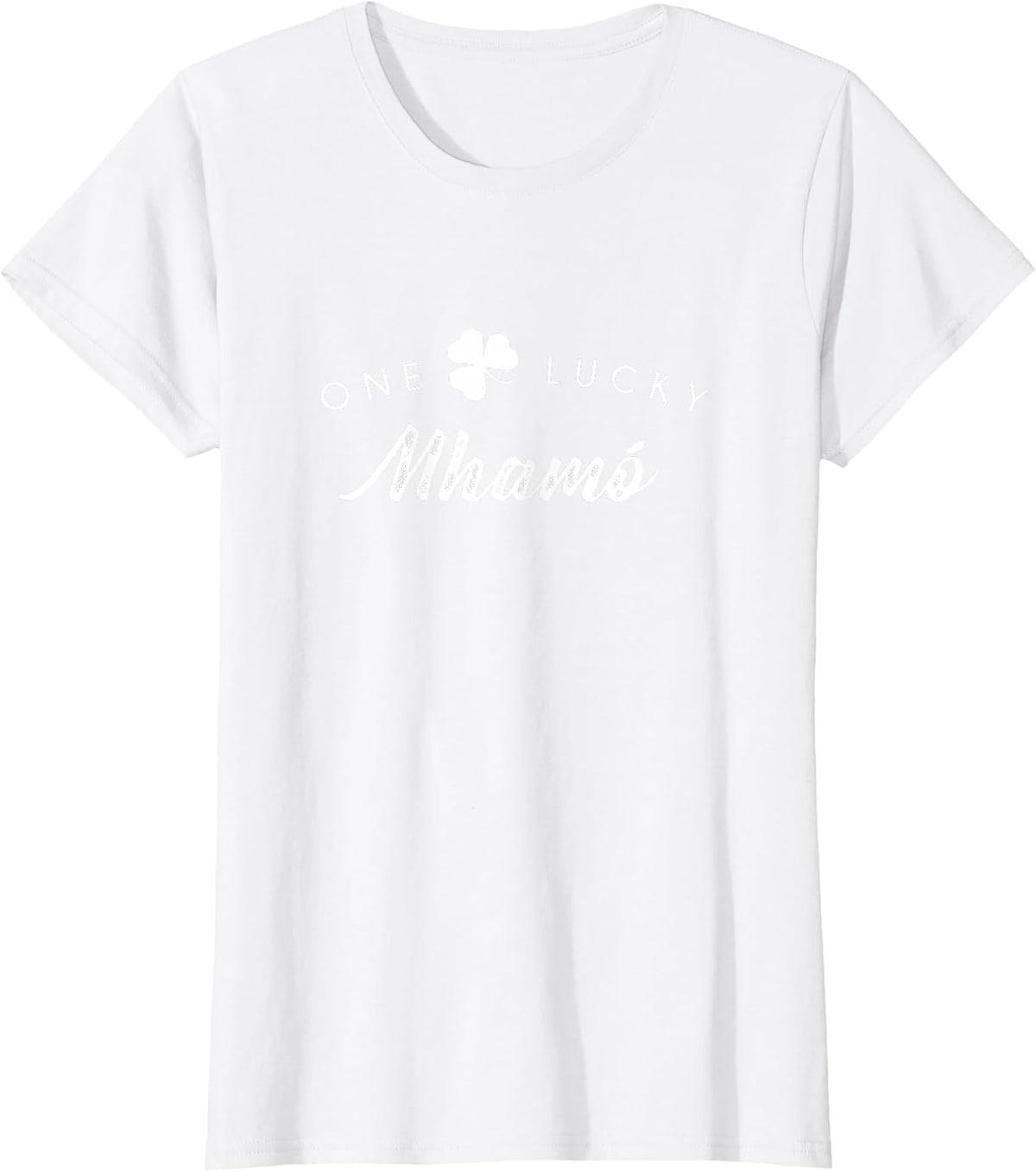 One Lucky Mhamo Shirt, Cute St. Patrick's Day Shamrock Gift T-Shirt - White