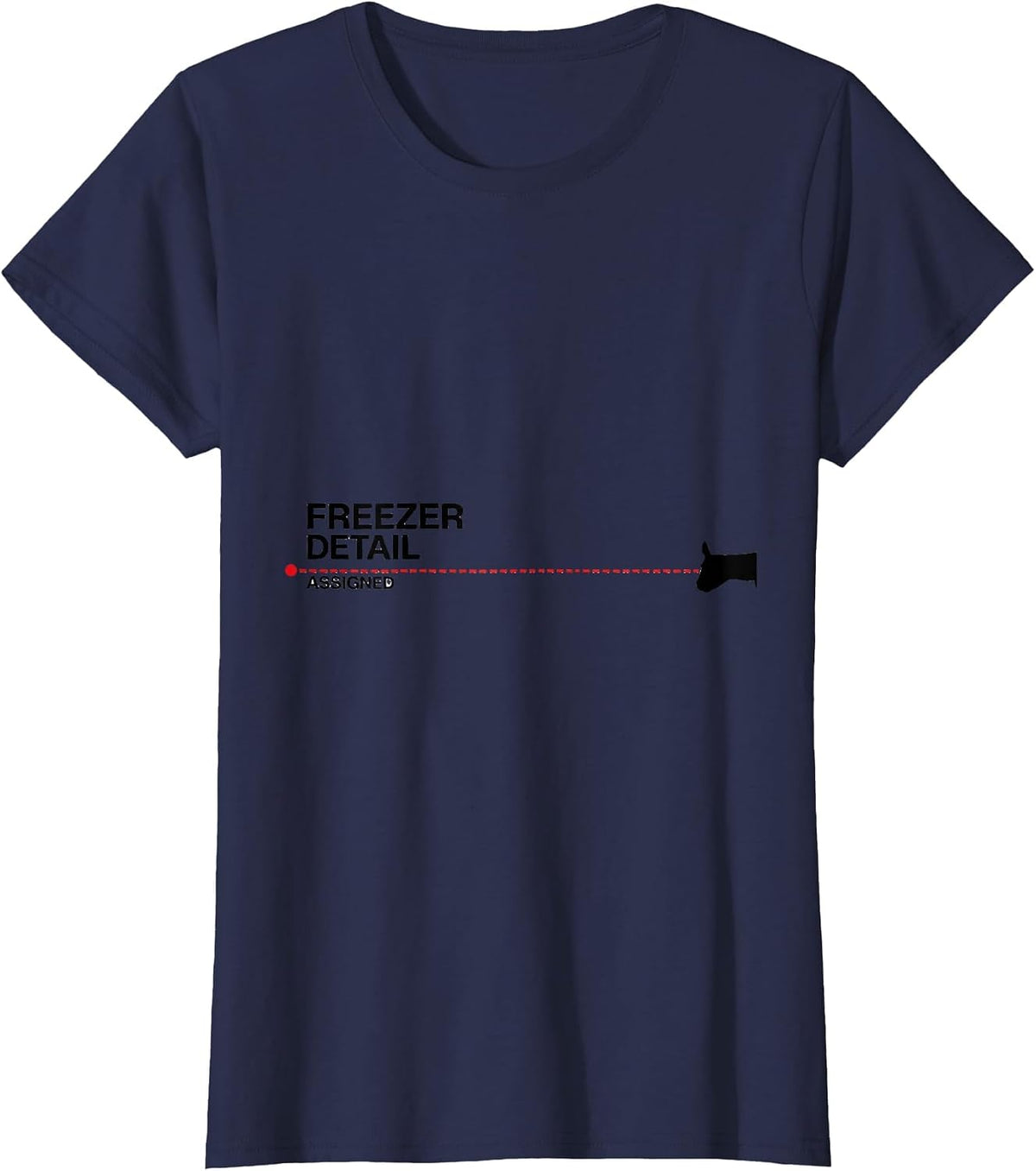 Women's Freezer Detail Assigned Funny Deer Hunting Hunter Dad Gift T-Shirt - Navy Blue