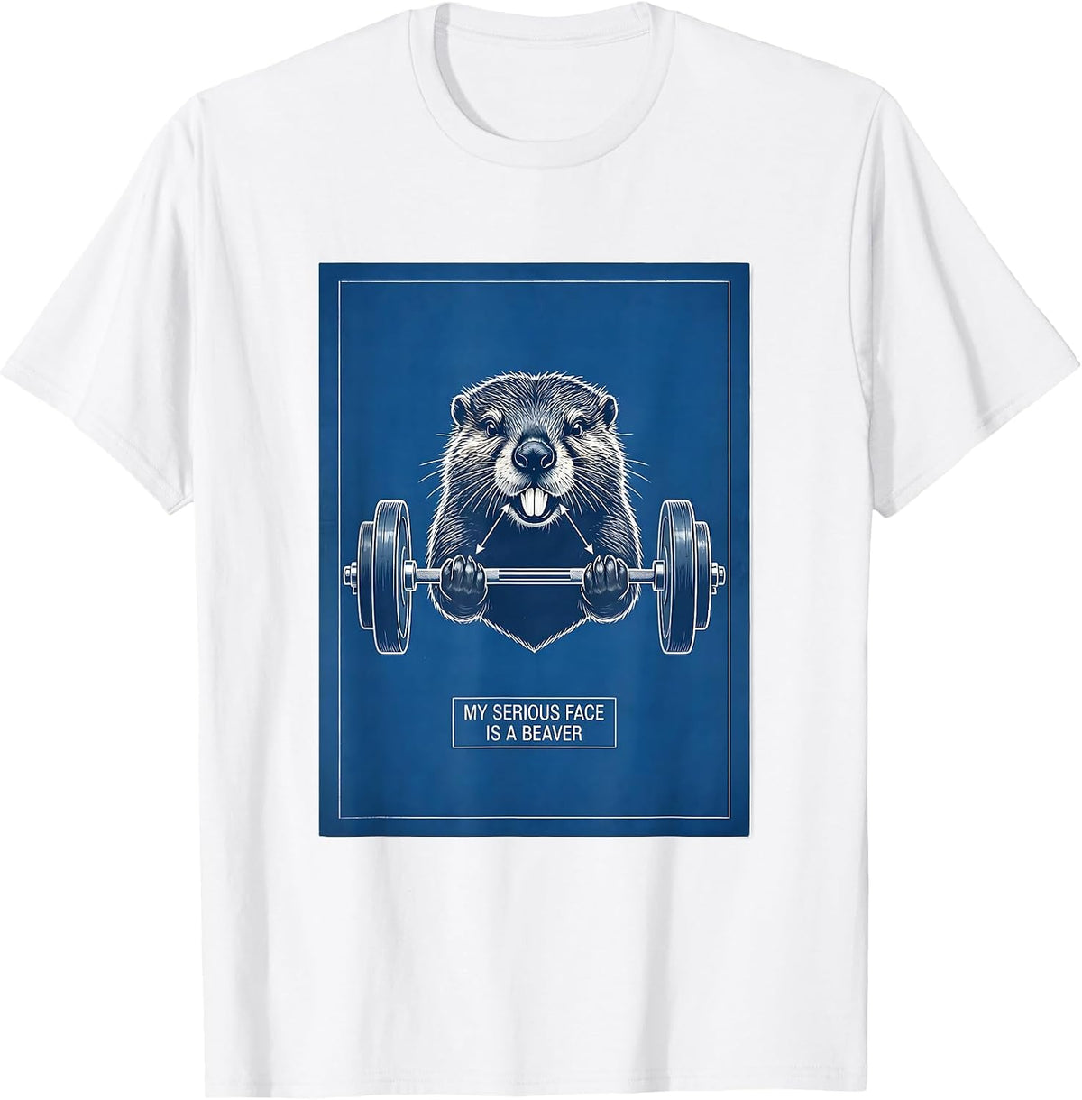 Men's My Serious Face Is A Beaver Funny Gym Weightlifting Workout T-Shirt - White