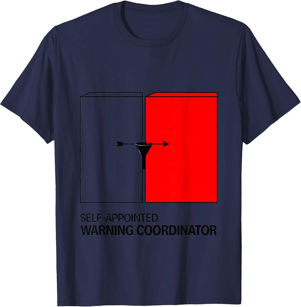 Men's Self-Appointed Warning Coordinator Funny Storm Chaser T-Shirt - Navy Blue