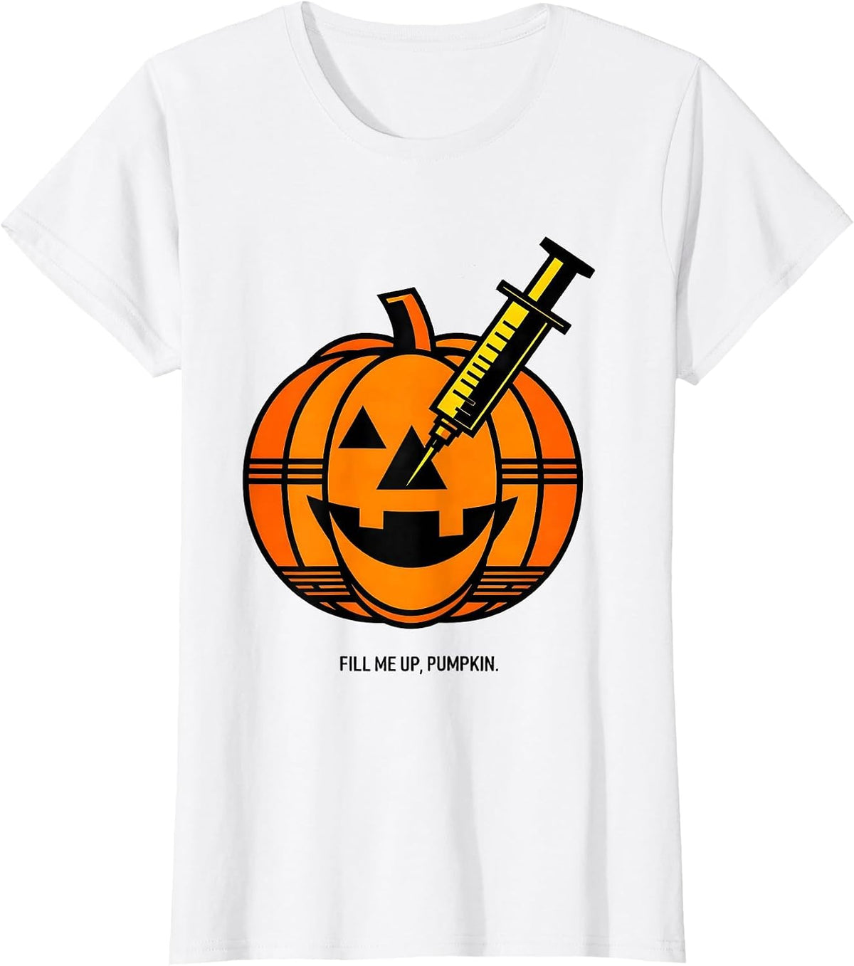 Fill Me Up Pumpkin Halloween Dental Design T-Shirt - White