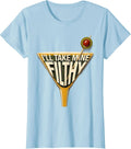 Women's I’ll Take Mine Filthy Funny Martini Lover Cocktail Humor T-Shirt - Baby Blue