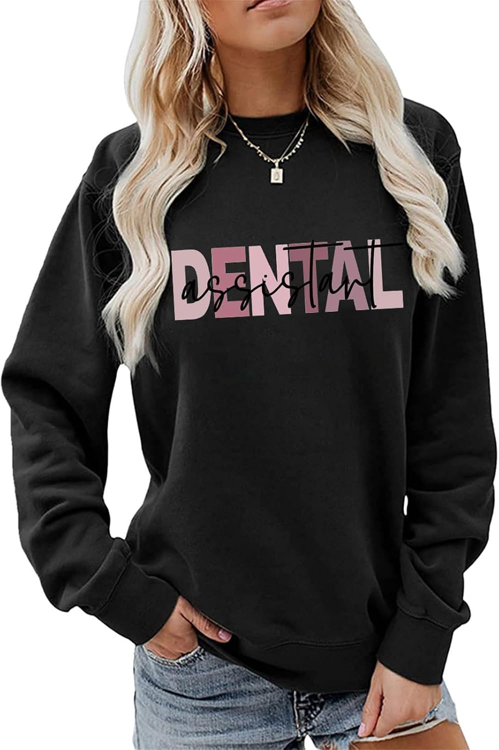 Dental Assistant Sweatshirt Dental Hygienist Sweater Dentist Shirt Women Casual Long Sleeve Funny Graphic Pullovers - Black