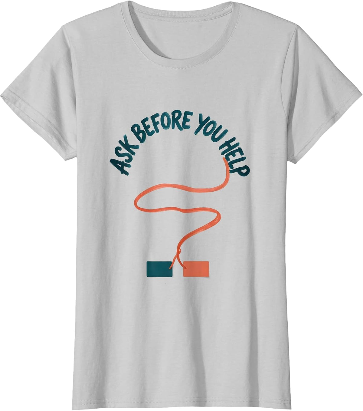 Ask Before You Help Neurodiversity ABA RBT Behavior T-Shirt - Silver Grey