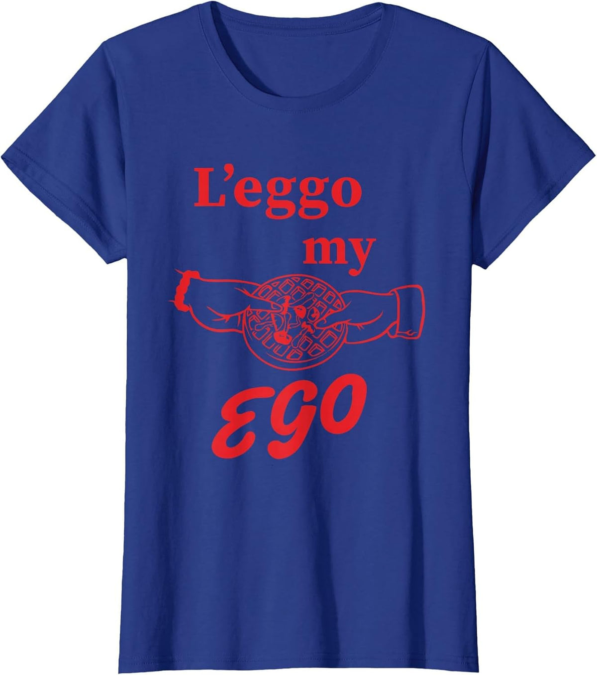L'Eggo My Ego T-Shirt - Royal Blue