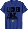 Licked Zinc Recovery Ongoing Funny Periodic Table Chemistry T-Shirt - Royal Blue