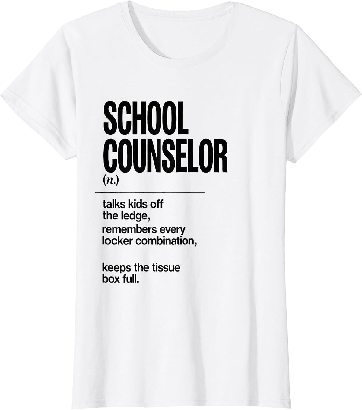 School Counselor Funny Teacher Definition Definition T-Shirt - White