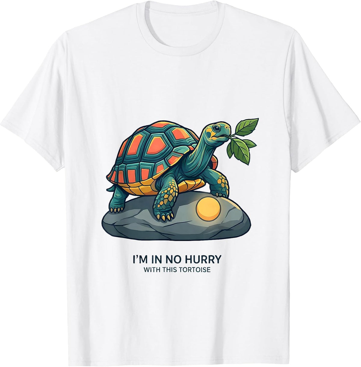 I'm In No Hurry With This Tortoise Funny Tortoise Lover Pet T-Shirt - White