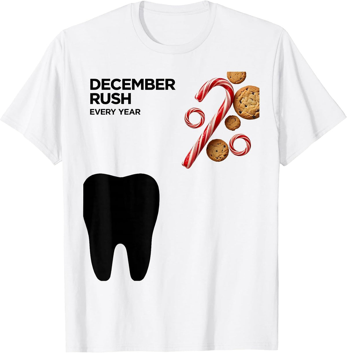 Men's December Rush Every Year Funny Dental Christmas Dental Squad T-Shirt - White