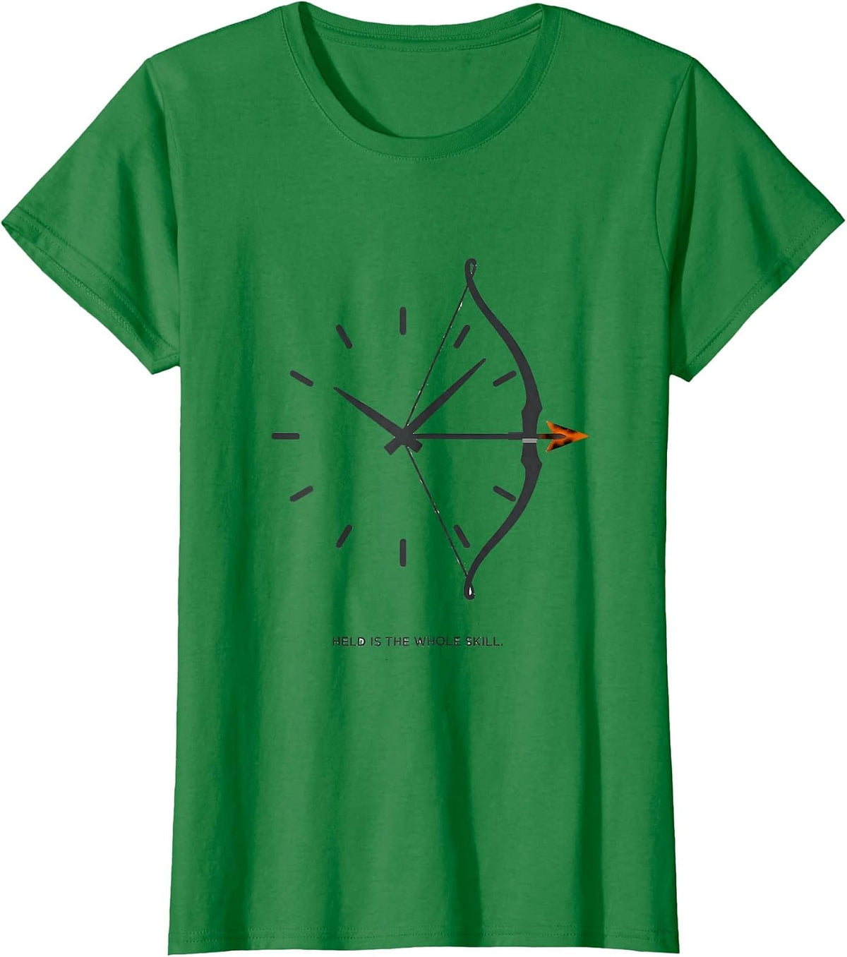 Held Is The Whole Skill Archery Bowhunter Deer Hunter Humor T-Shirt - Kelly Green