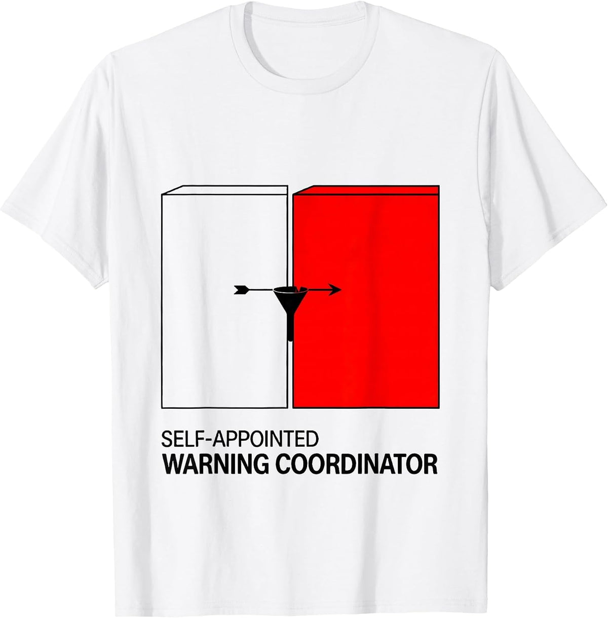 Men's Self-Appointed Warning Coordinator Funny Storm Chaser T-Shirt - White
