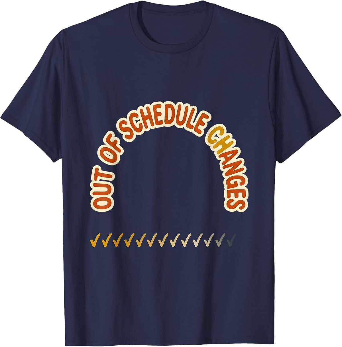 Out Of Schedule Changes Funny School Counselor Retro Groovy T-Shirt - Navy Blue