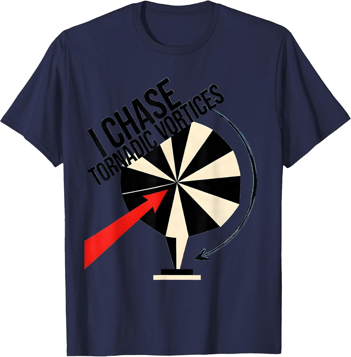 Men's I Chase Tornadic Vortices Constructivist Storm Chaser T-Shirt - Navy Blue