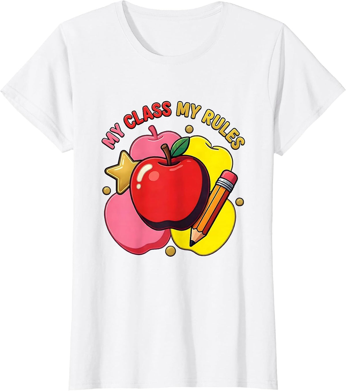 My Class My Rules 2nd Grade Teacher Design T-Shirt - White