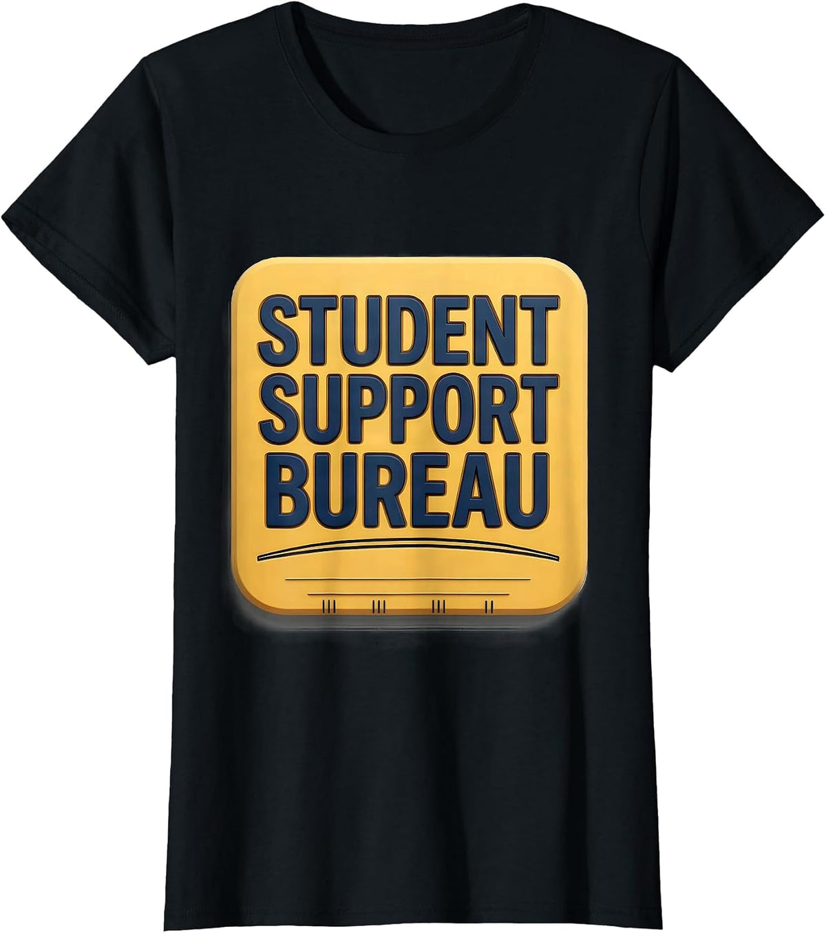 Women's Student Support Bureau School Counselor School Psychologist T-Shirt - Black