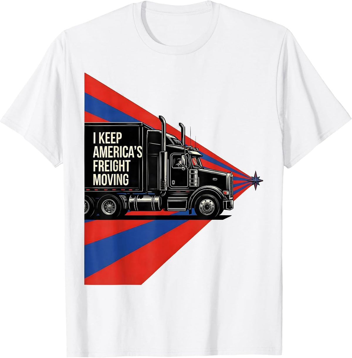 Men's I Keep America's Freight Moving Patriotic Trucker Semi T-Shirt - White