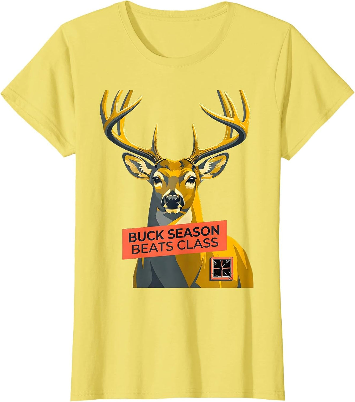 Women's Buck Season Beats Class Funny Deer Hunting Camo Dad Humor T-Shirt - Lemon Yellow