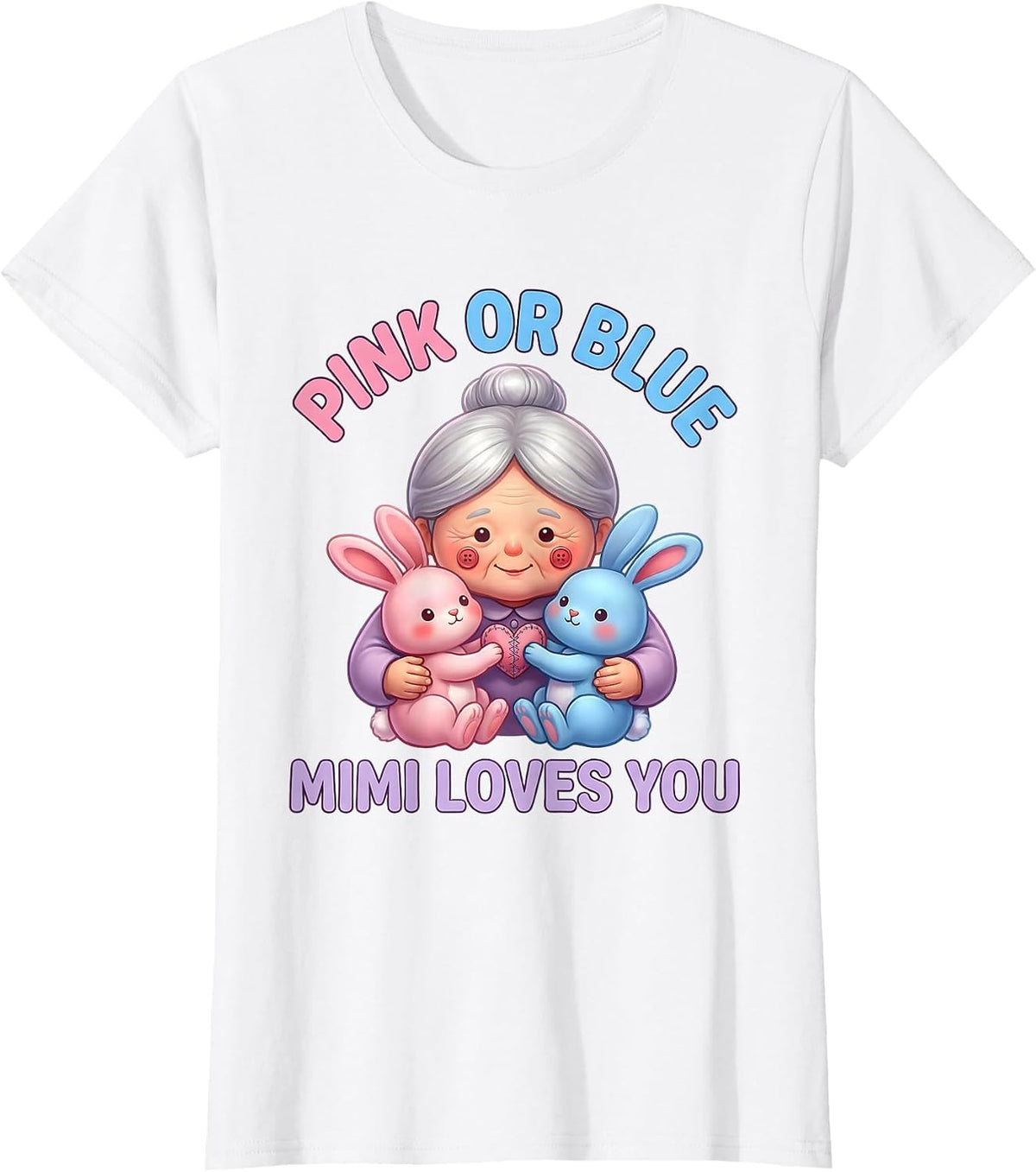 Women's Pink Or Blue Mimi Loves You Cute Kawaii Gender Reveal Party T-Shirt - White