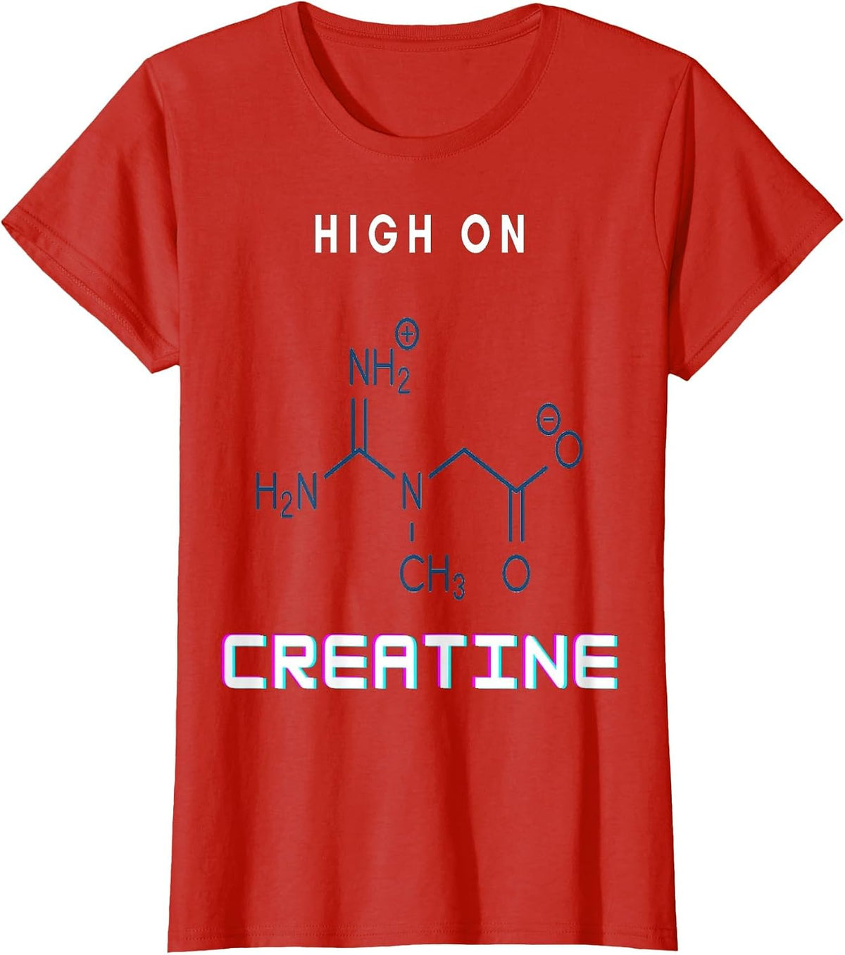 Gym Power High on Creatine T-Shirt - Red