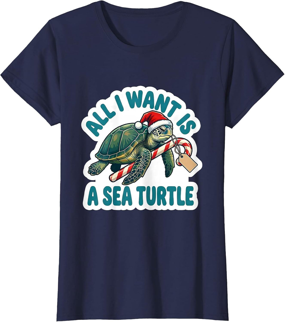 Women's All I Want Is A Sea Turtle Funny Sea Turtle Lover Christmas T-Shirt - Navy Blue