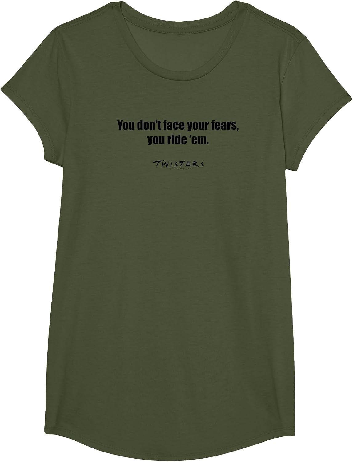 Twisters You Don't Face Your Fears You Ride Them T-Shirt - Girls Olive Green