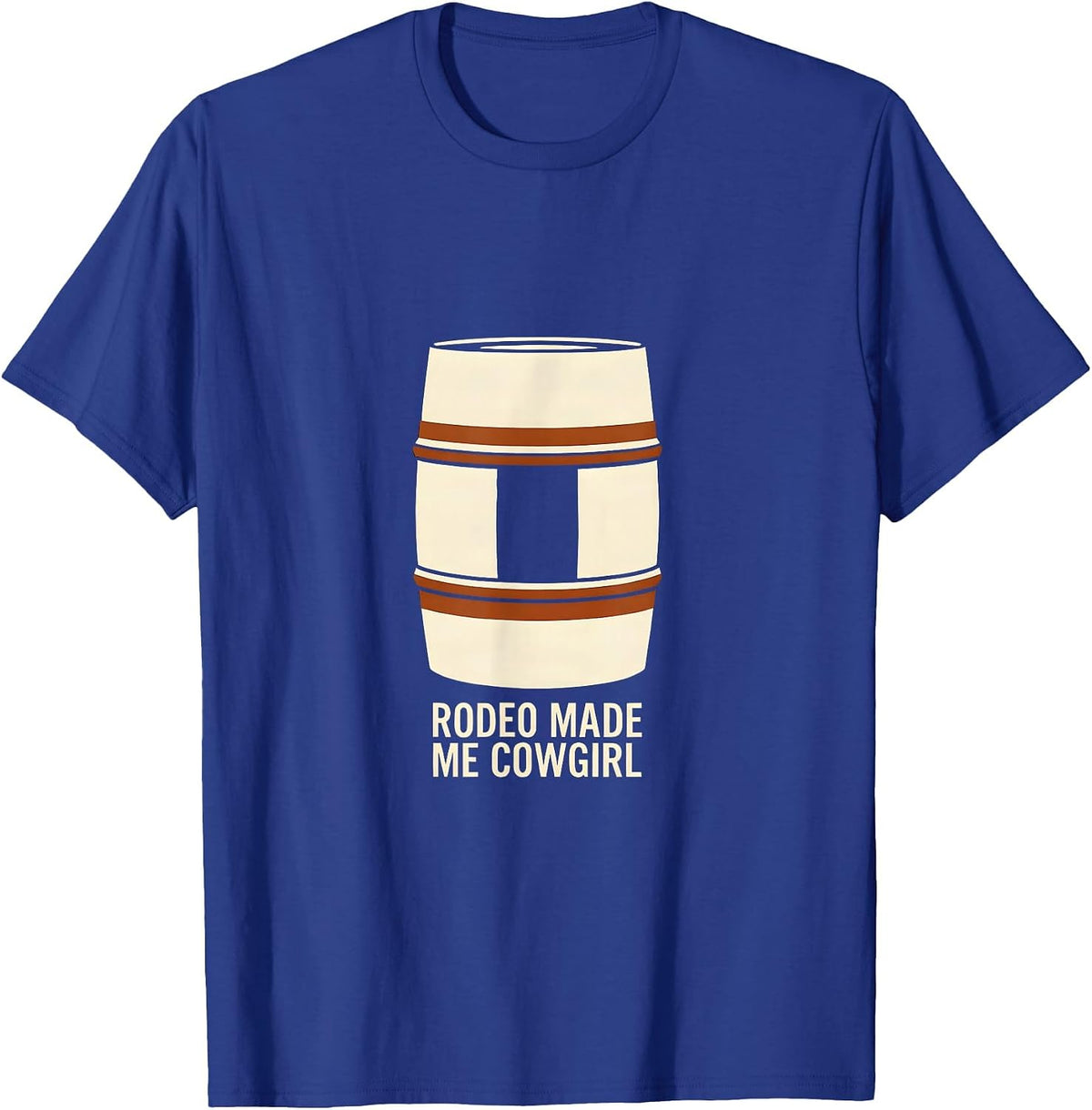 Men's Rodeo Made Me Cowgirl Vintage Western Cowgirl Humor T-Shirt - Royal Blue