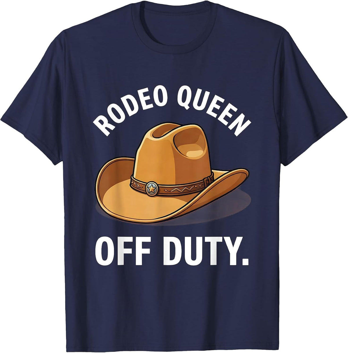 Rodeo Queen Off Duty Cowgirl Design T-Shirt - Navy Blue