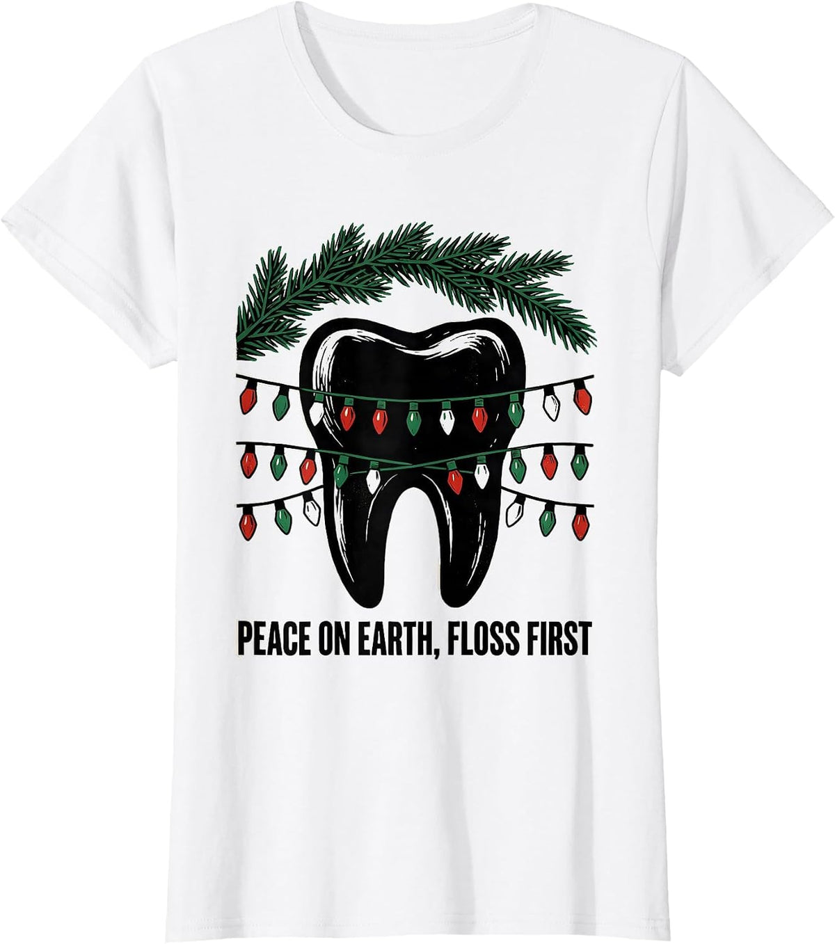 Peace on Earth Floss First Funny Dentist Christmas Dental T-Shirt - White