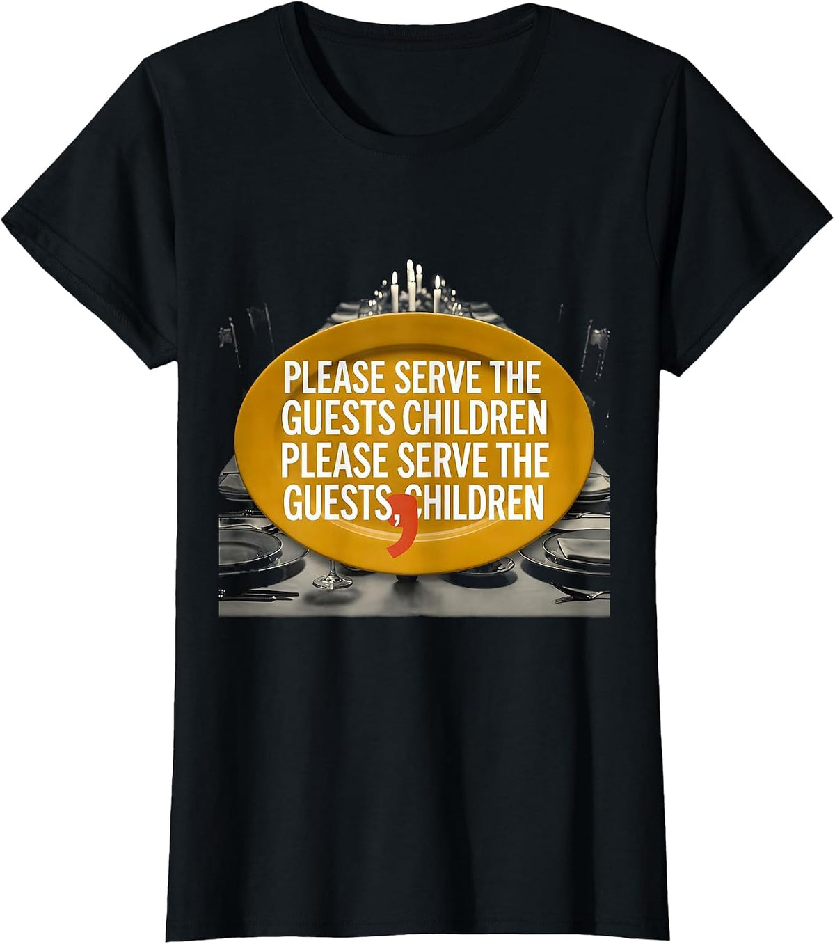 Women's Please Serve Guests Children Funny Grammar Teacher T-Shirt - Black
