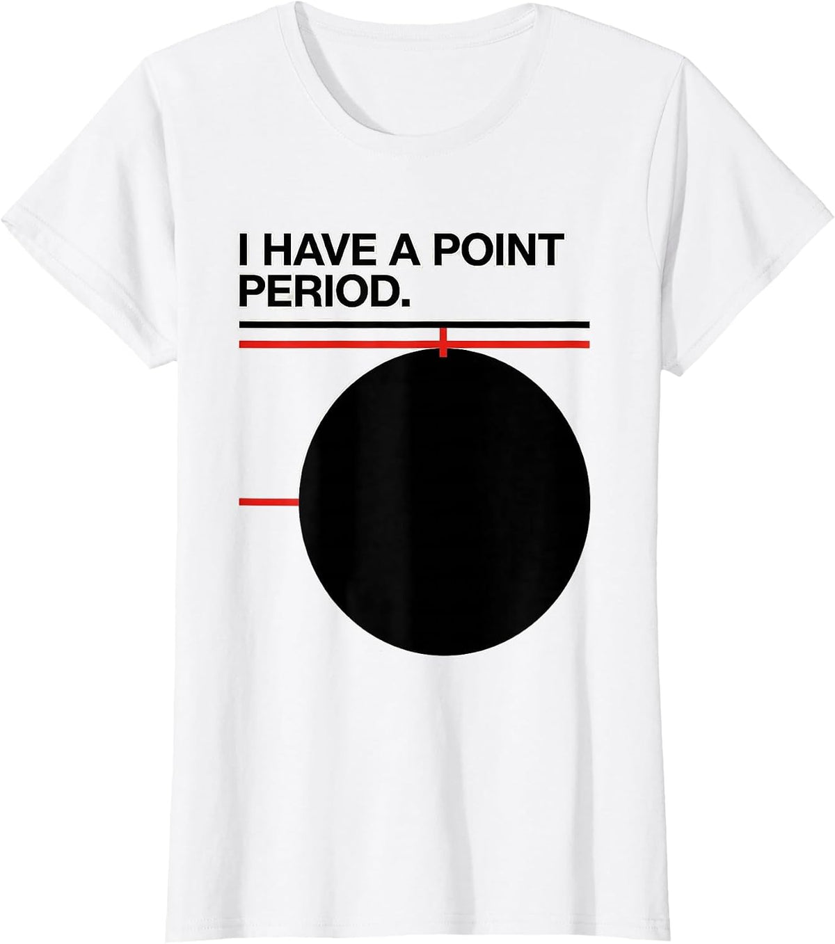 I Have A Point Period Funny Grammar Teacher English Teacher T-Shirt - White