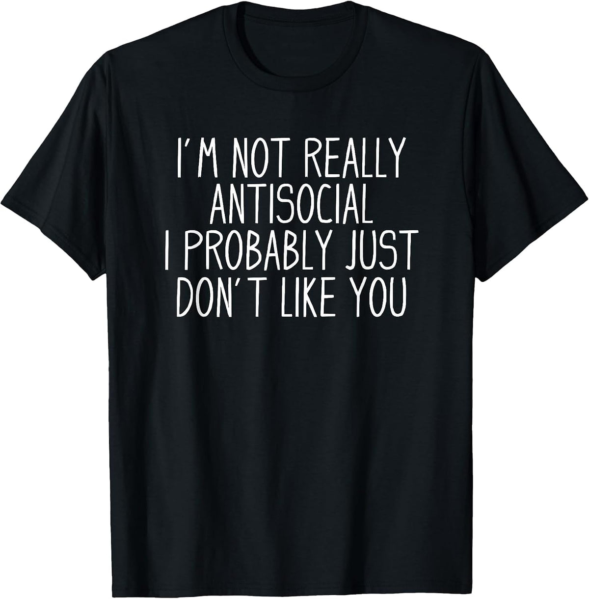 Funny Introvert Antisocial T-Shirt - Black