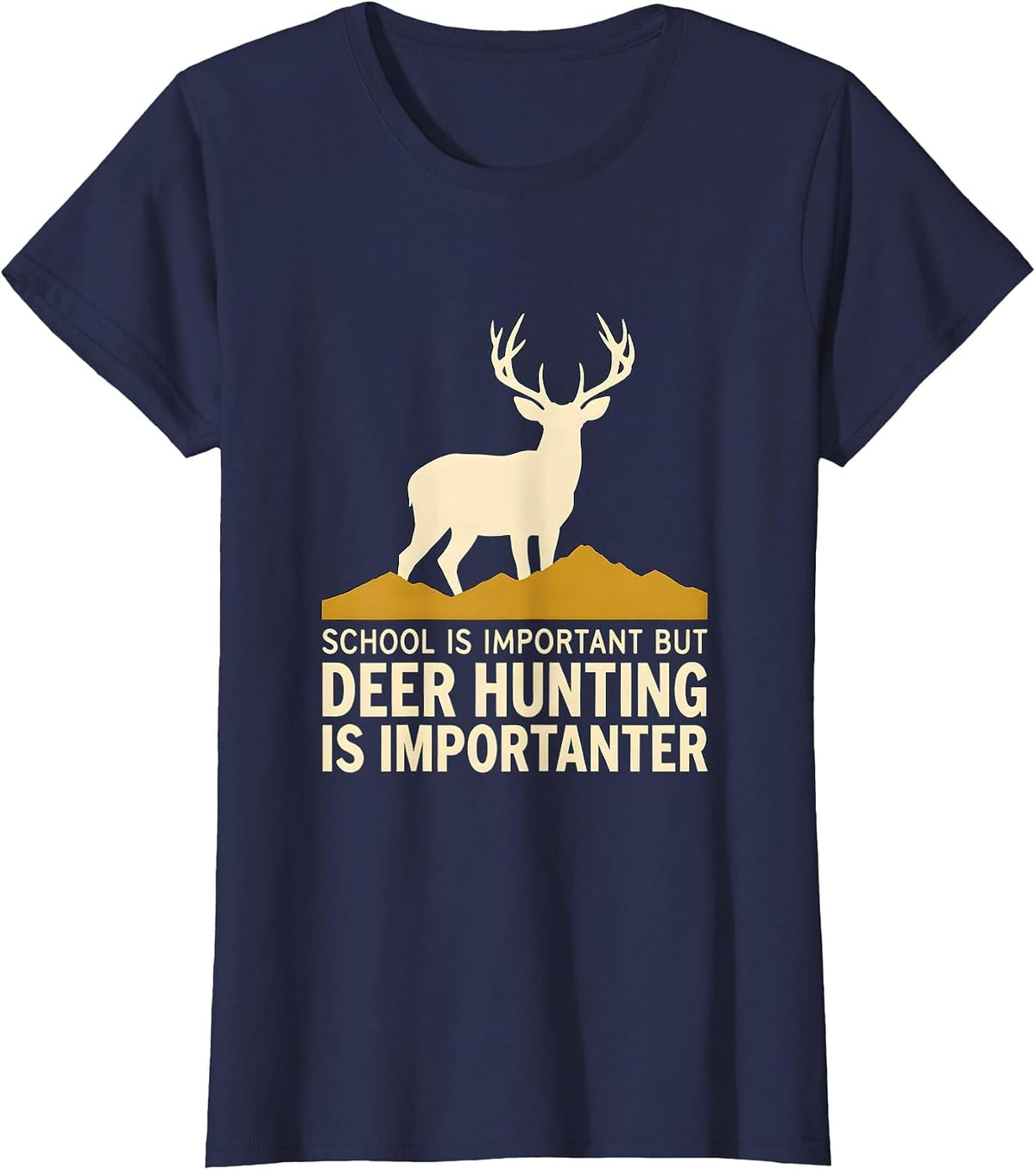 Women's School Is Important But Deer Hunting Is Importanter Kids T-Shirt - Navy Blue