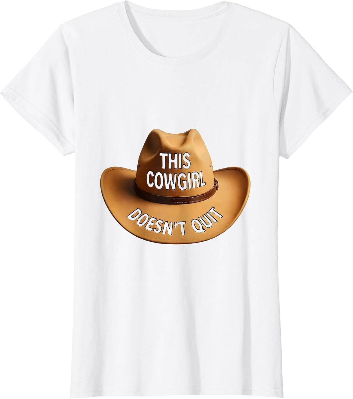 This Cowgirl Doesn't Quit Rodeo Design T-Shirt - White