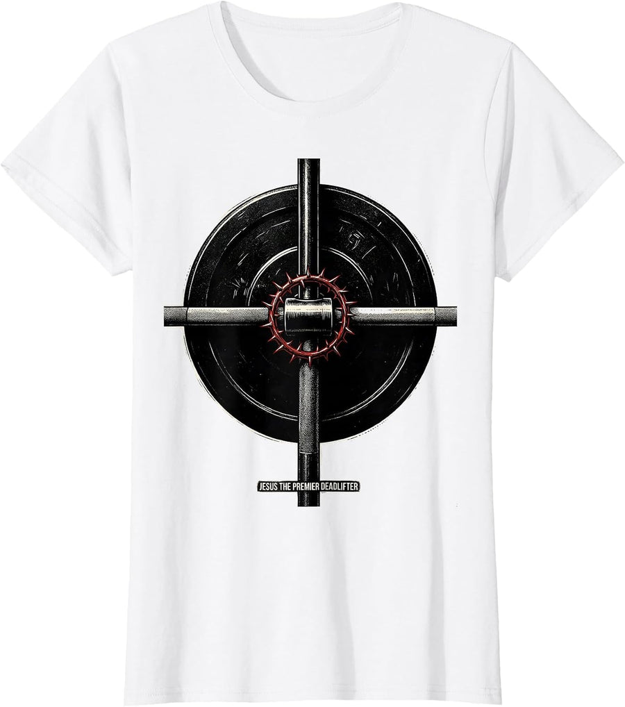 Women's Jesus The Premier Deadlifter Funny Christian Gym T-Shirt - White