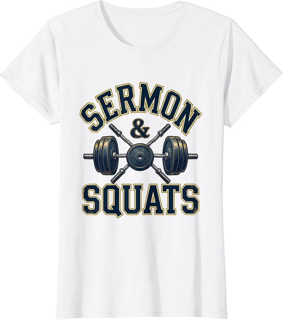 Women's Sermon & Squats Faith Fitness Christian Gym Motivation T-Shirt - White