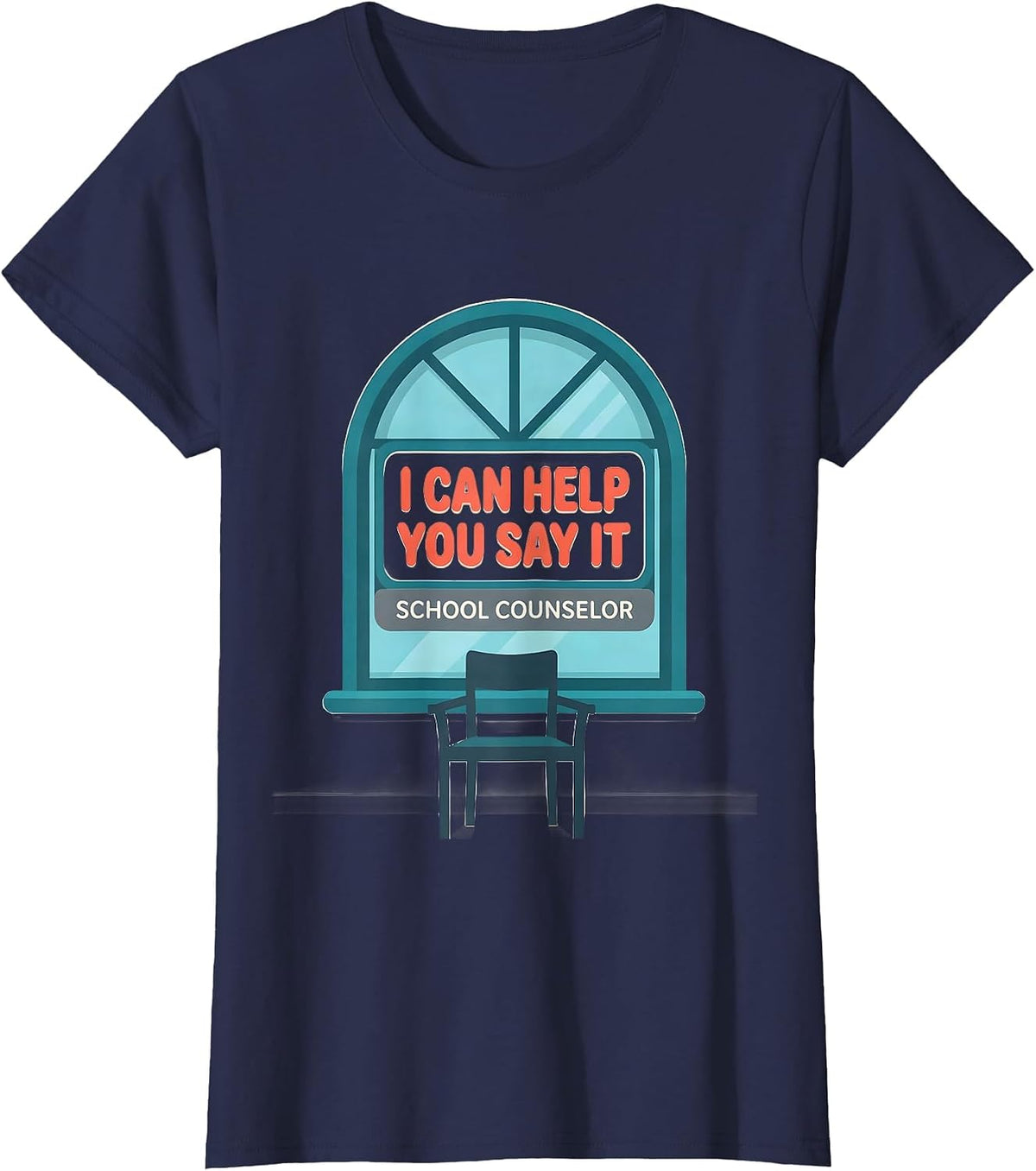Women's School Counselor — I Can Help You Say It Funny T-Shirt - Navy Blue
