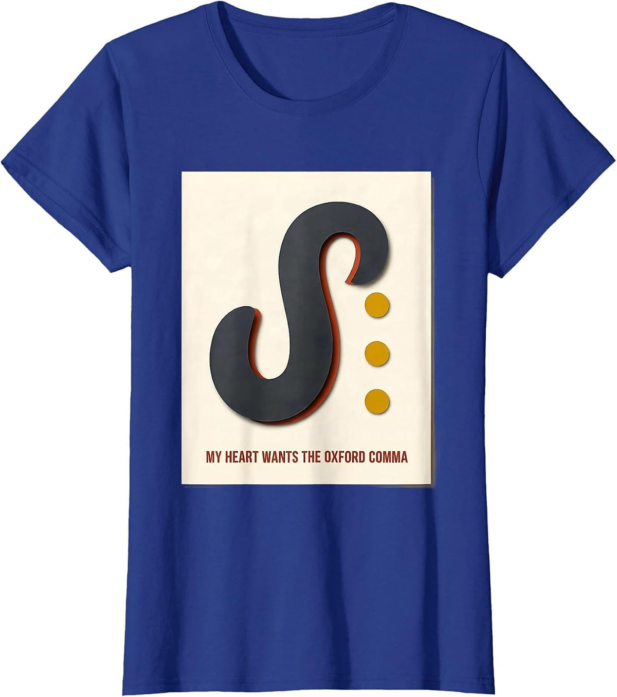 Women's My Heart Wants The Oxford Comma Funny Grammar Teacher T-Shirt - Royal Blue