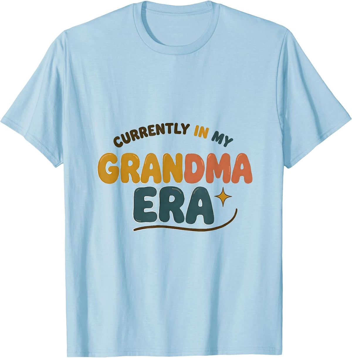 Men's Currently In My Grandma Era Retro Groovy Mother Grandmother T-Shirt - Baby Blue