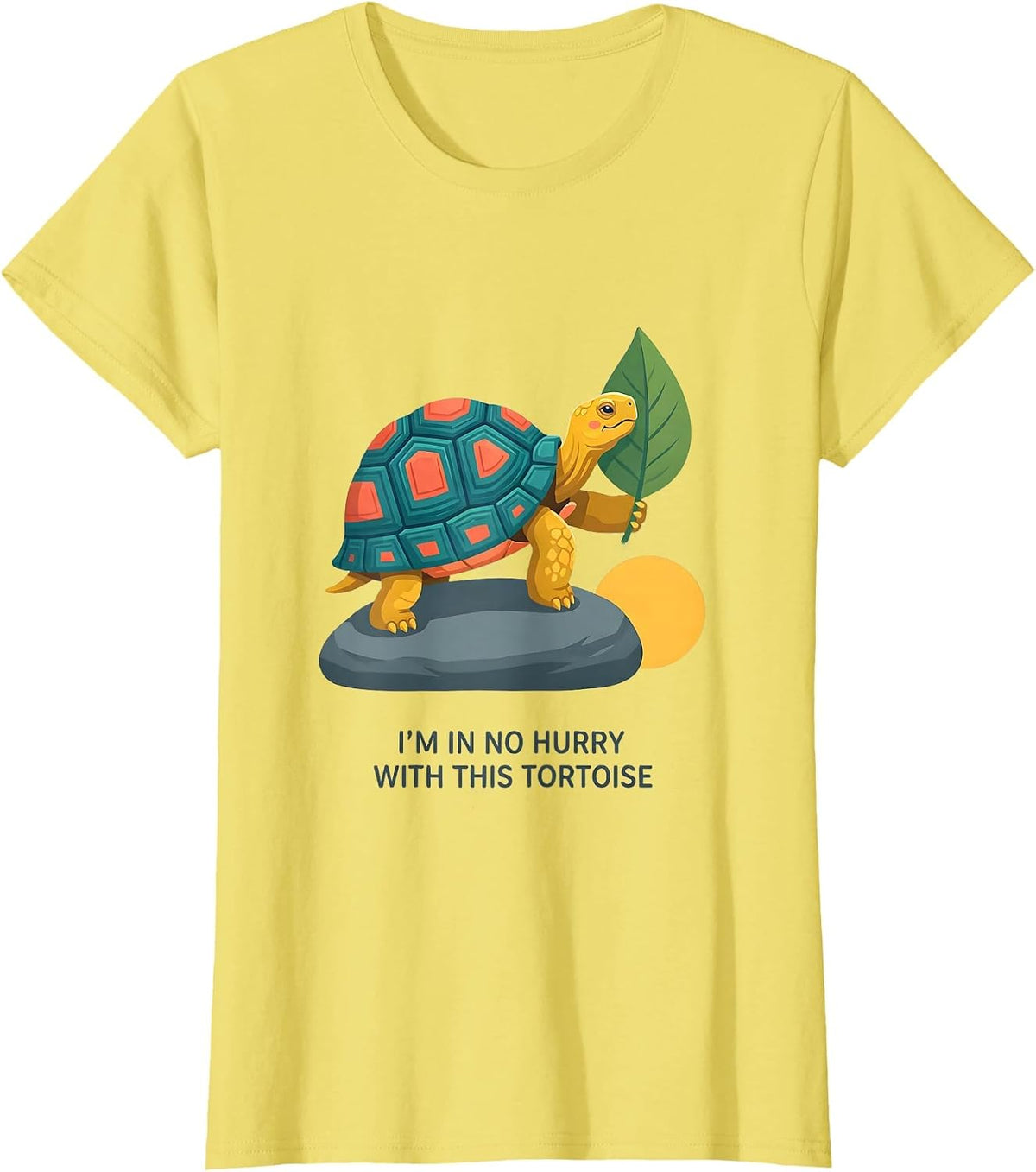Women's I'm In No Hurry With This Tortoise Funny Tortoise Lover Pet T-Shirt - Lemon Yellow