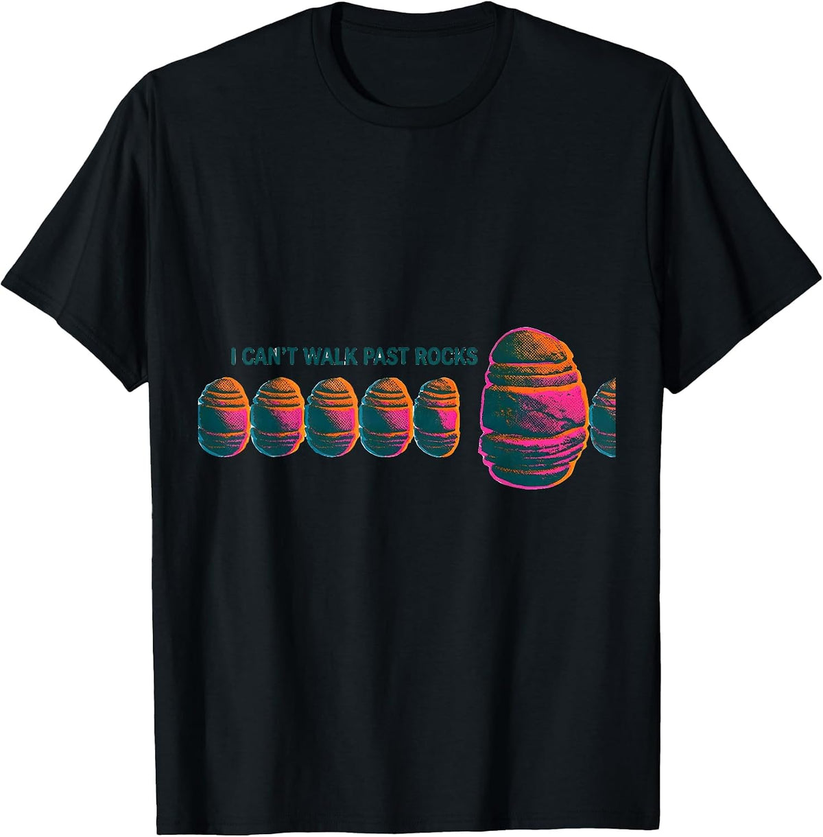 Men's I Can't Walk Past Rocks Funny Geology Rock Collector Hobby T-Shirt - Black