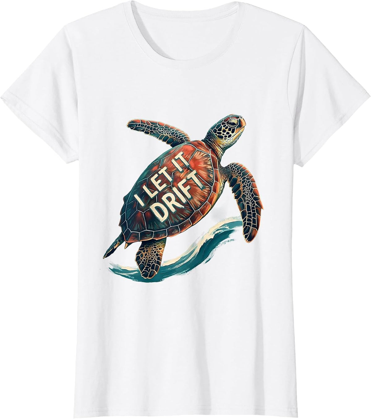 Women's I Let It Drift Sea Turtle Souvenir Tropical Vacation Animal T-Shirt - White
