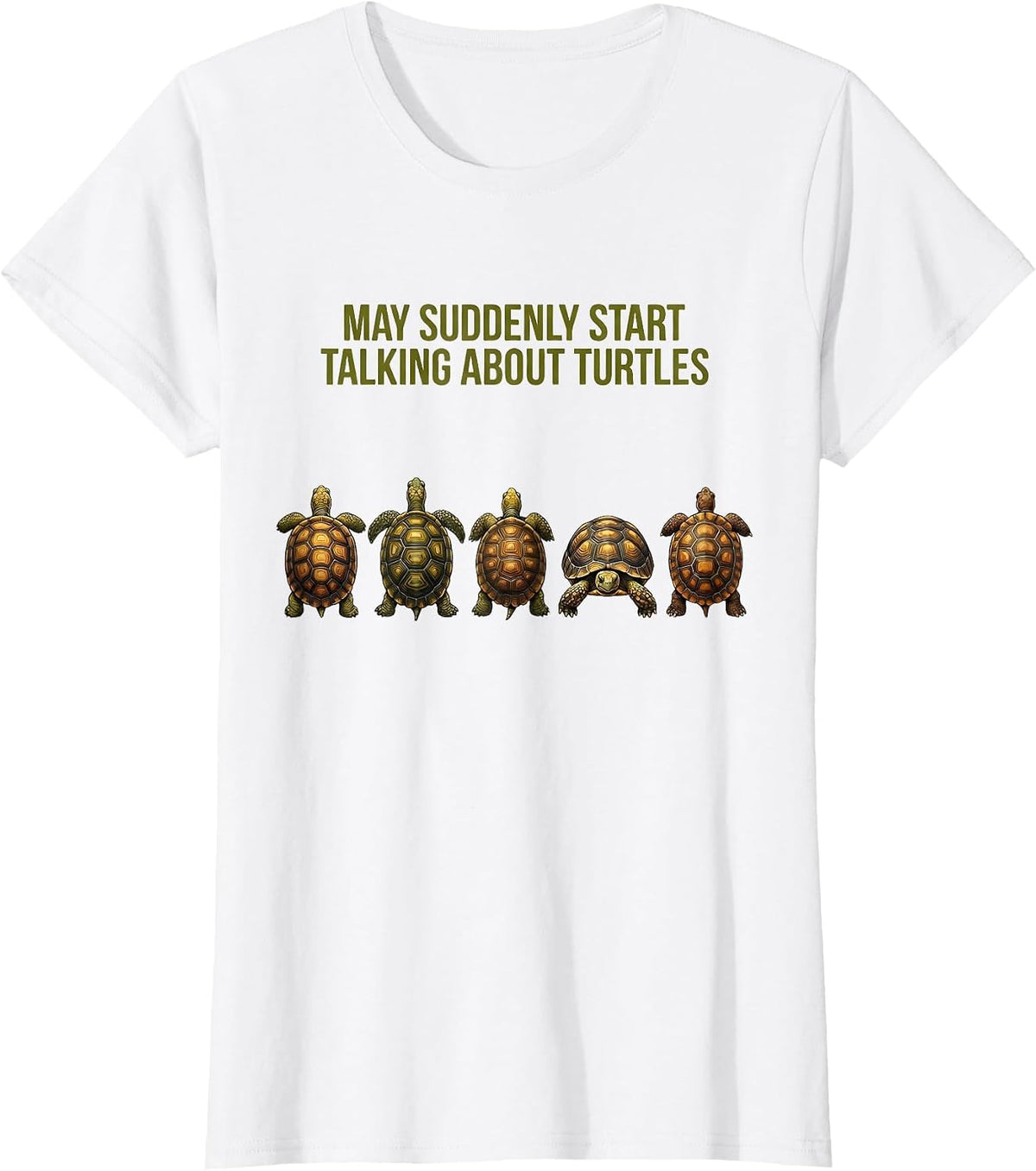 Women's May Suddenly Start Talking About Turtles Reptile Lover T-Shirt - White