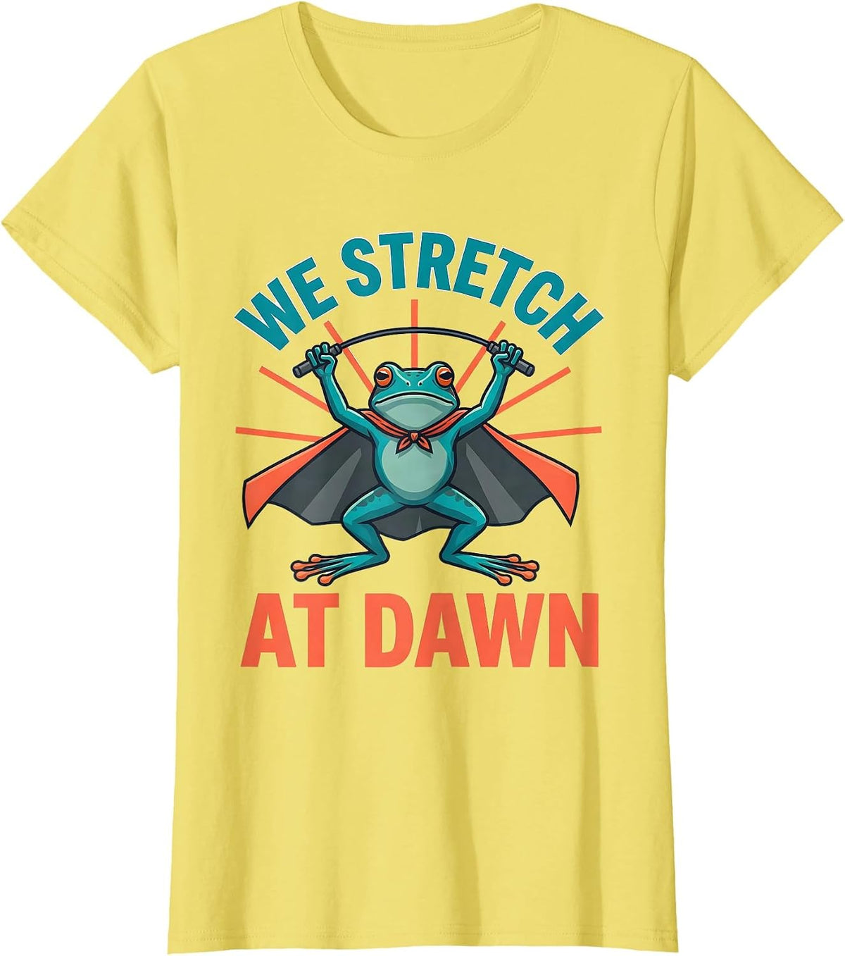 Women's We Stretch At Dawn Funny Teacher Frog Back to School T-Shirt - Lemon Yellow