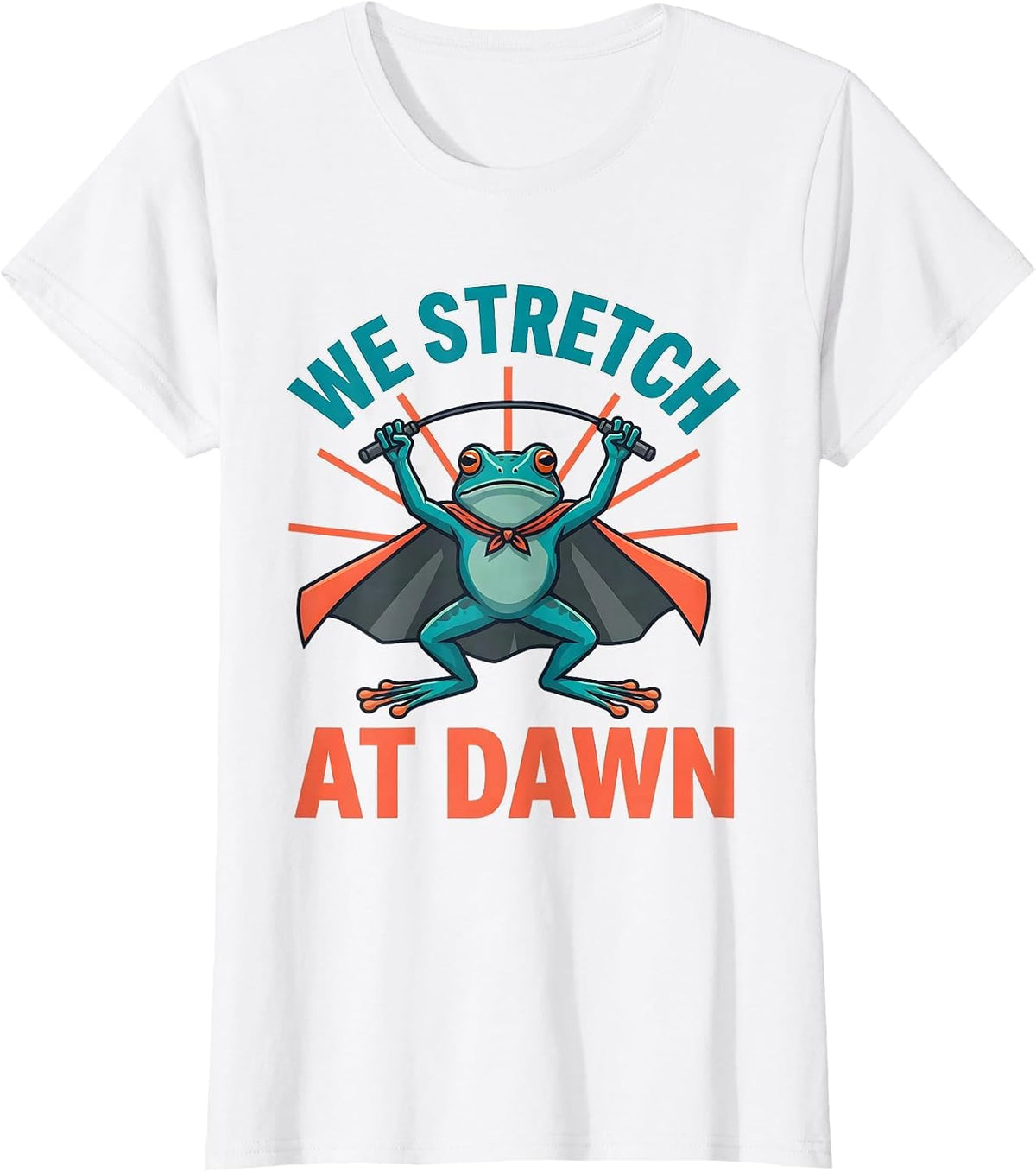 Women's We Stretch At Dawn Funny Teacher Frog Back to School T-Shirt - White