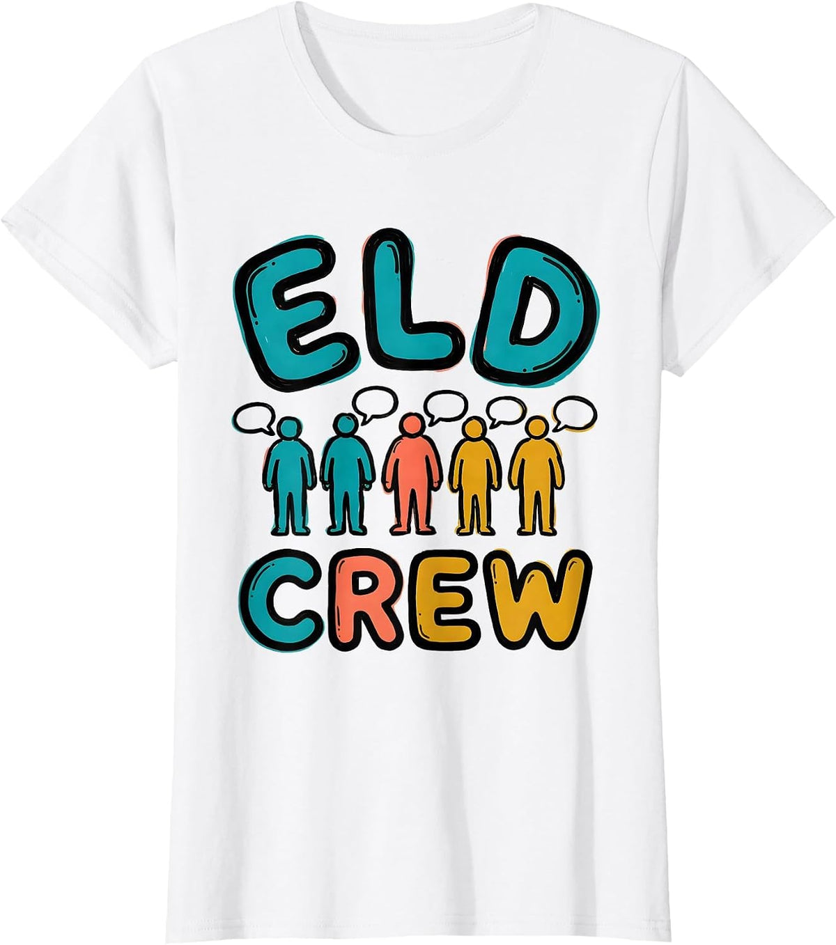 ELD Crew Bold Arched Teacher Team Pride English Language T-Shirt - White
