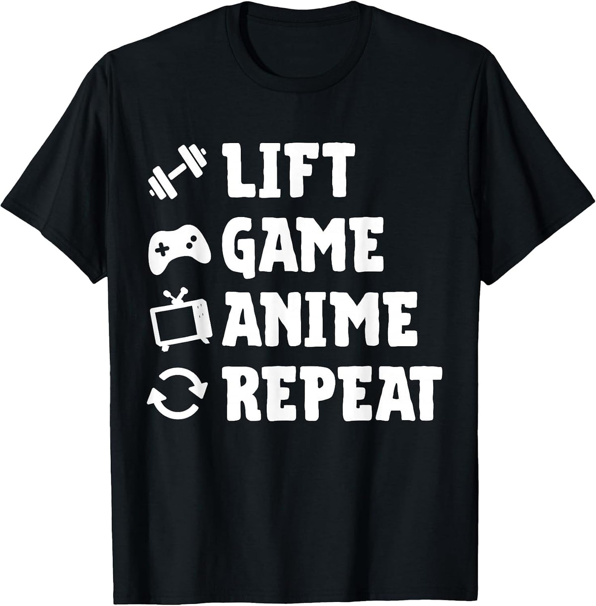 Funny Gym Lift Game Anime Repeat Gaming Anime Lover Workout T-Shirt - Black
