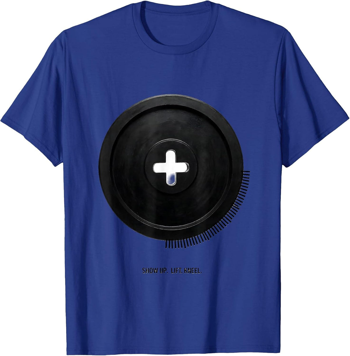 Show Up. Lift. Kneel. Minimalist Christian Gym Faith Workout T-Shirt - Royal Blue