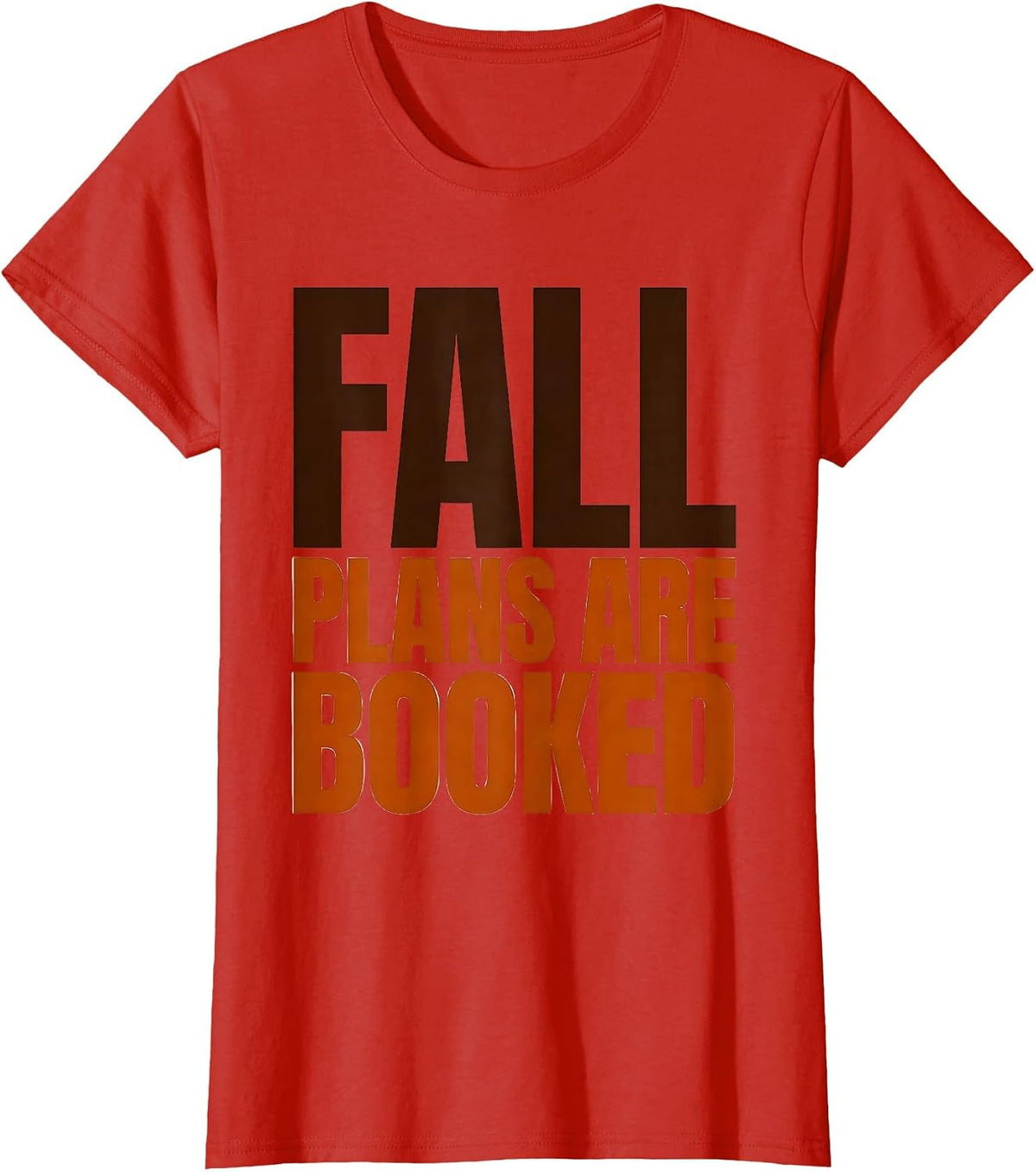 Fall Plans Are Booked Cozy Autumn Bookworm Reading Gift T-Shirt - Red