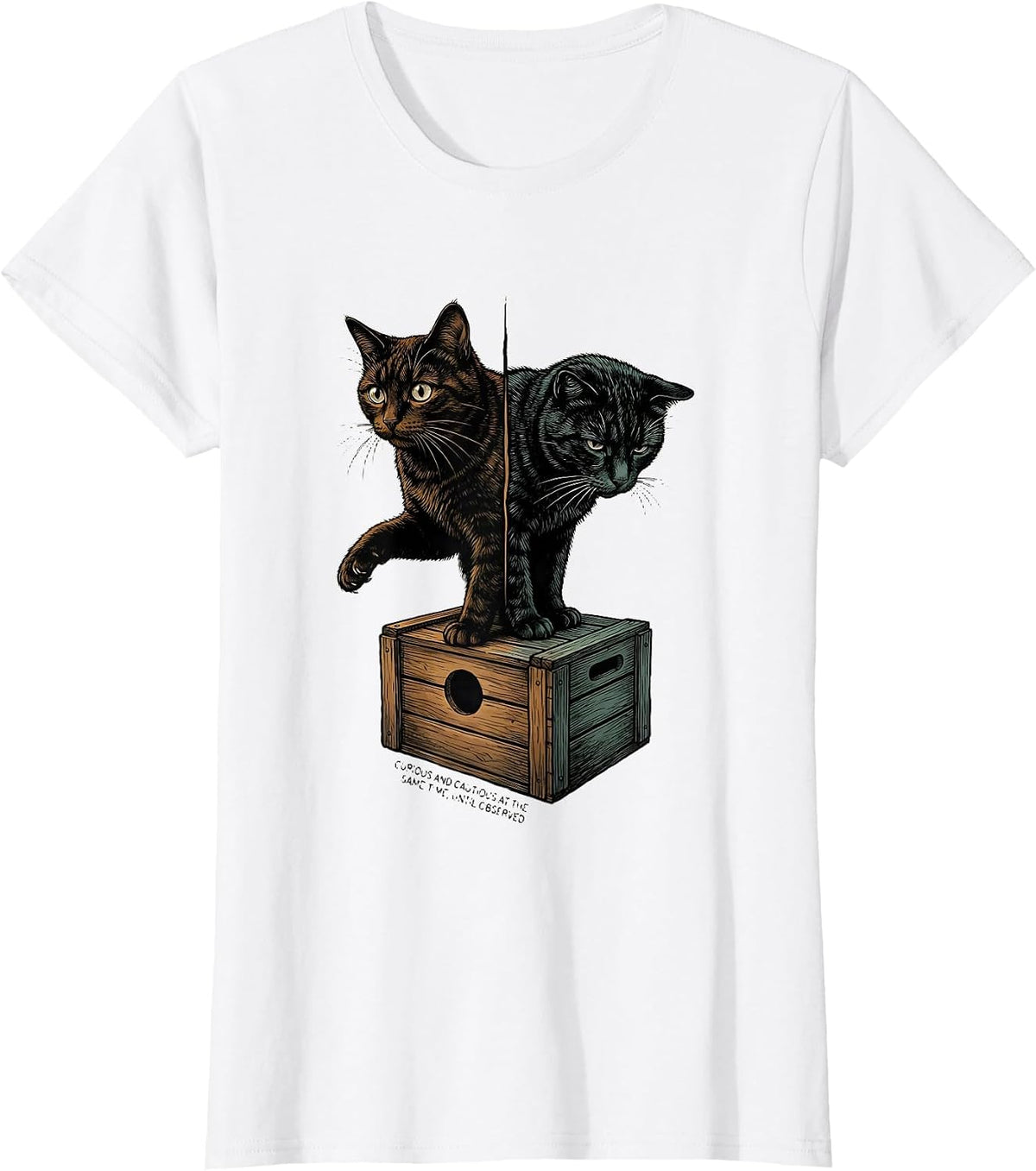 Curious and Cautious at the Same Time, Until Observed T-Shirt - White